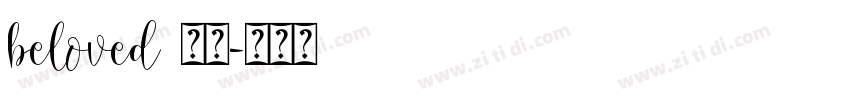 beloved 普通字体转换